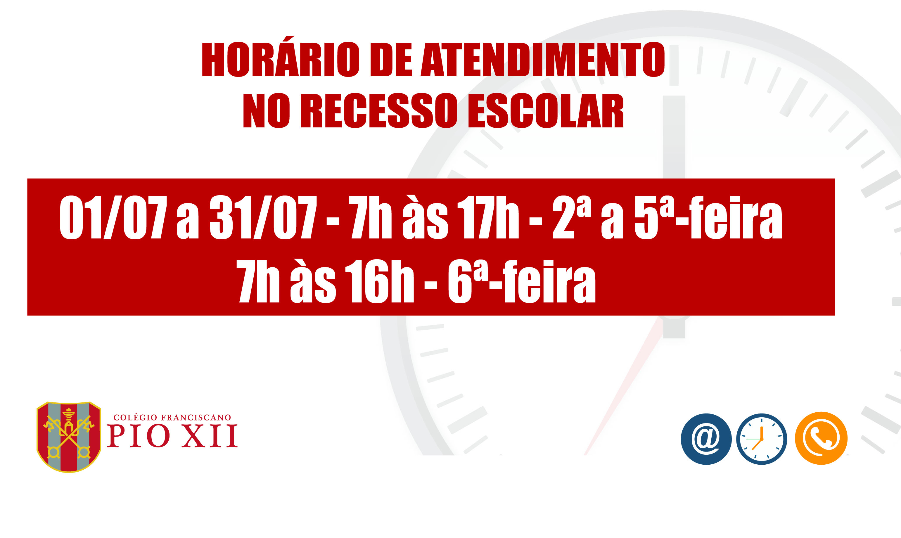 Atendimento administrativo – Recesso escolar 2026